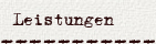 Leistungen