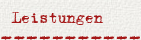 Leistungen